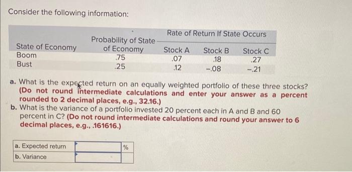 WITHOUT EXCEL step by step help please Consider the following information: a.