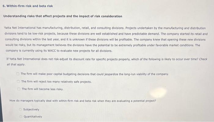  PLEASE HELP I WILL THUMBS UP!! 6. Within-firm risk and beta