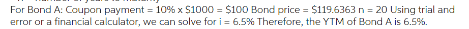  Question: How does Yield to maturity equal 6.5 on the first