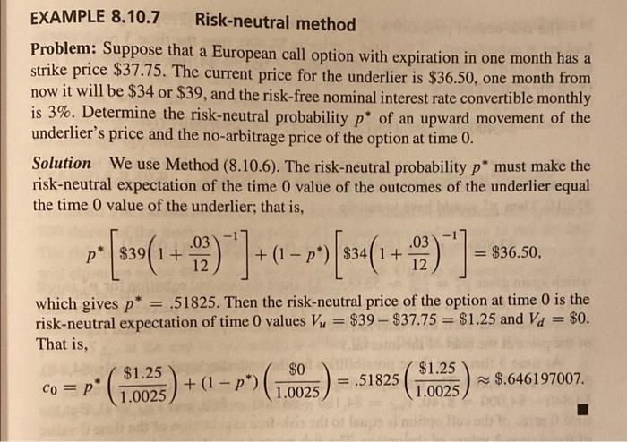 Example (8.10.7), consider a European call option with expiration in one month