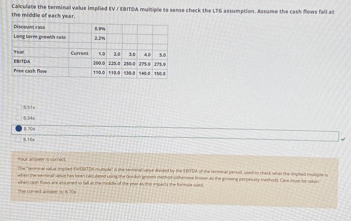 Calculate the terminal value implied EV/EBITDA multiple to sense check the LTG
