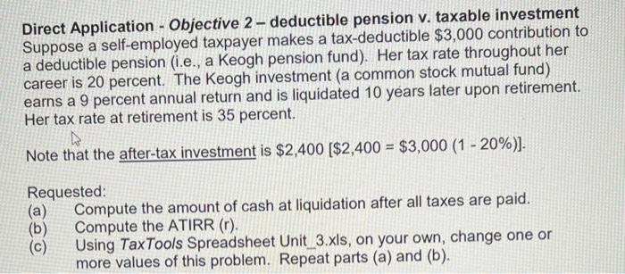 please answer a & b, c if possible Direct Application - Objective