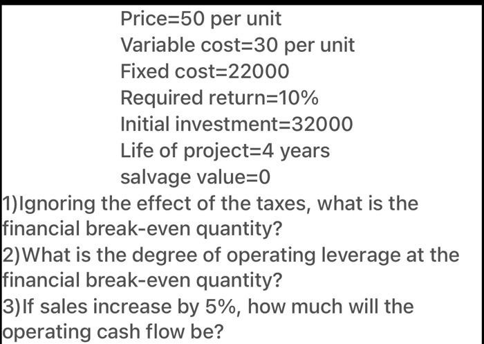  solve by excel. Price=50 per unit Variable cost=30 per unit Fixed