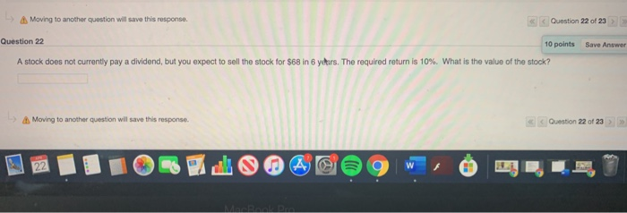 Moving to another question will save this response. Question 22 of