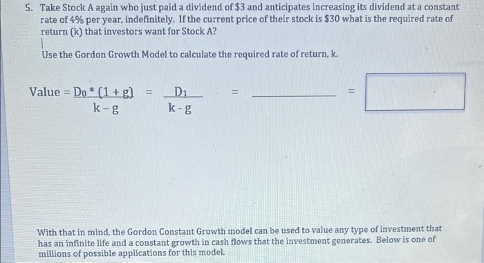 the Gordon Constant Growth model to calculate the value of Stock A