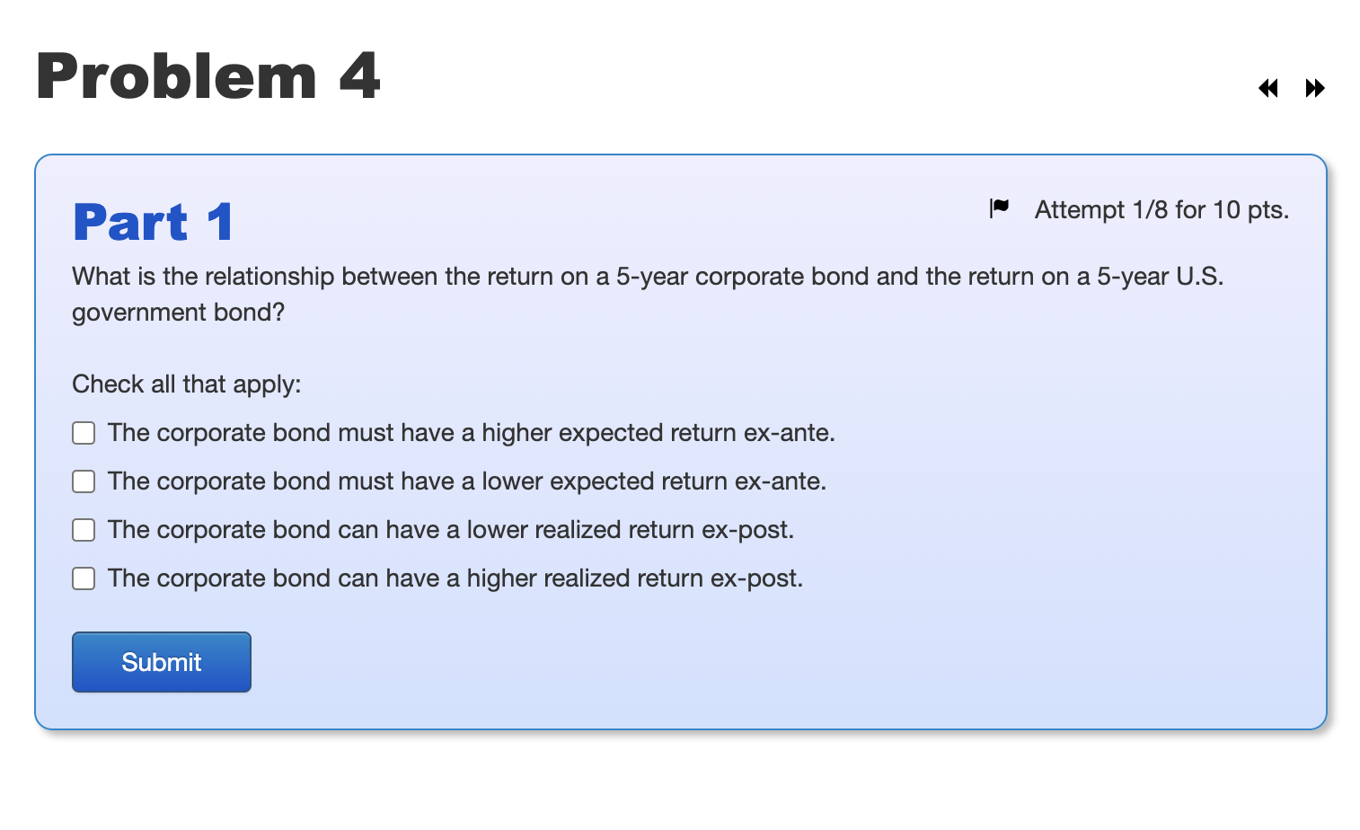  Problem 4 Part 1 Attempt 1/8 for 10 pts. What is