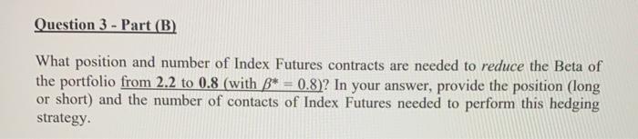 based on the following assumptions: Value of Portfolio $1,000,000 A $1000 Value