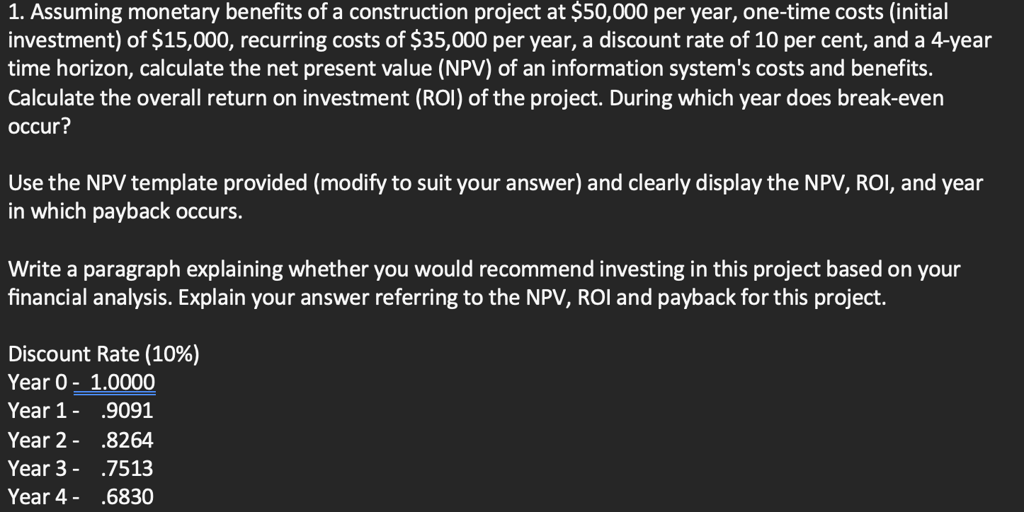 NPV Discount Factor 8% Year 1 2 3 4 Benefits PV factor