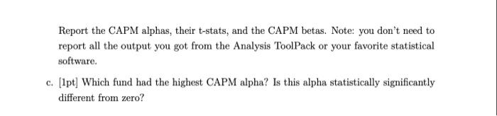 some real-world data. File mfunds_data.xlsx contains historical returns of three mutual funds