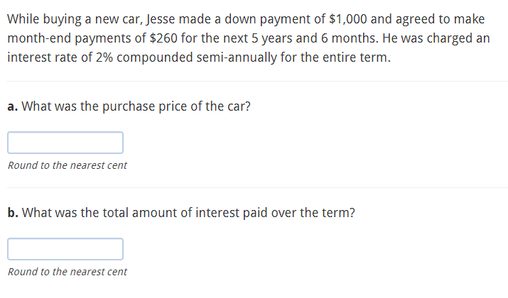  While buying a new car, Jesse made a down payment of