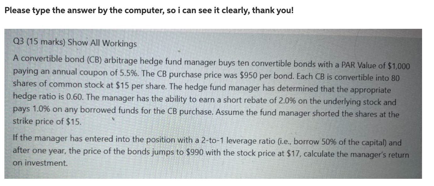  Please type the answer by the computer, so i can see