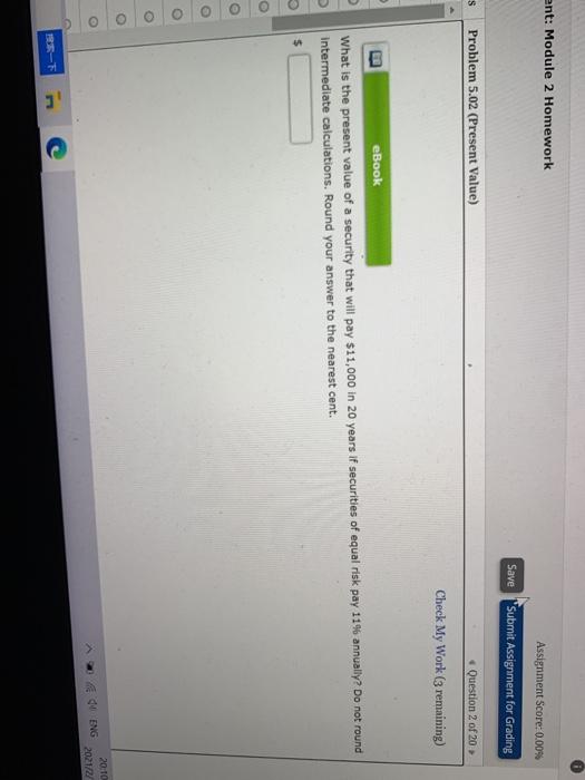 Grading Questions Problem 5.01 (Future Value) Question 1 of 20 Check My