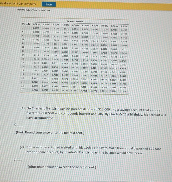  ily stored on your computer. Save from the Future Value Interest