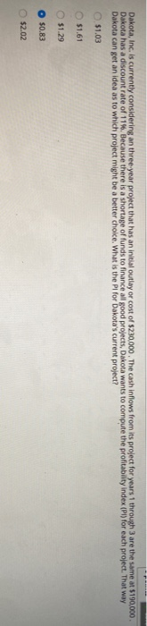 five-year project that has an initial after-tax outlay or after-tax cost of