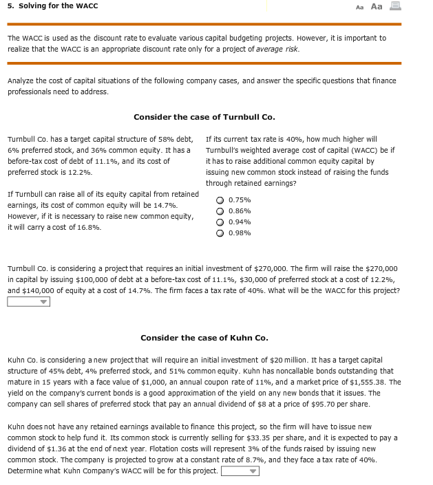  5. Solving for the WACC Aa Aa The WACC is used