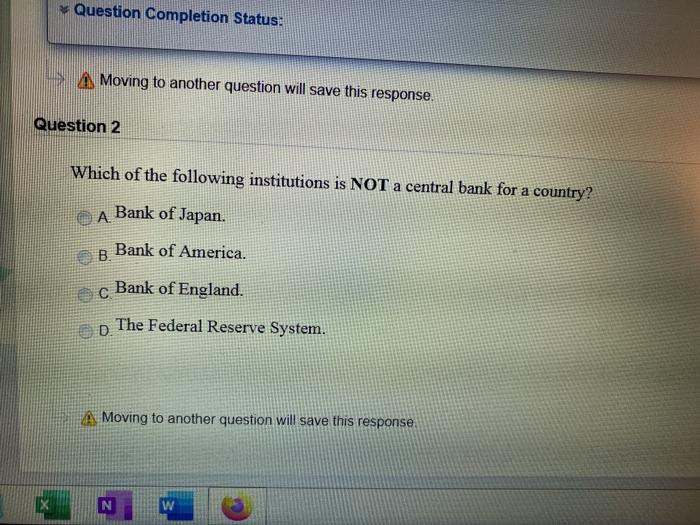 GA Which of the following statements is NOT true regarding financial institutions?