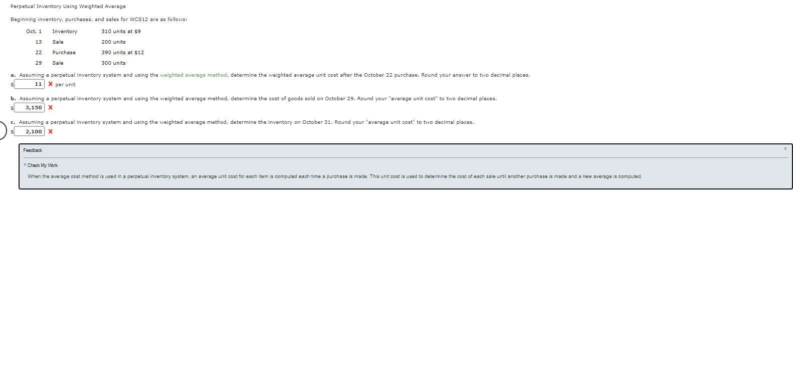 Perpetual Inventory Using Weighted Average Beginning inventory, purchases, and sales for WCS12