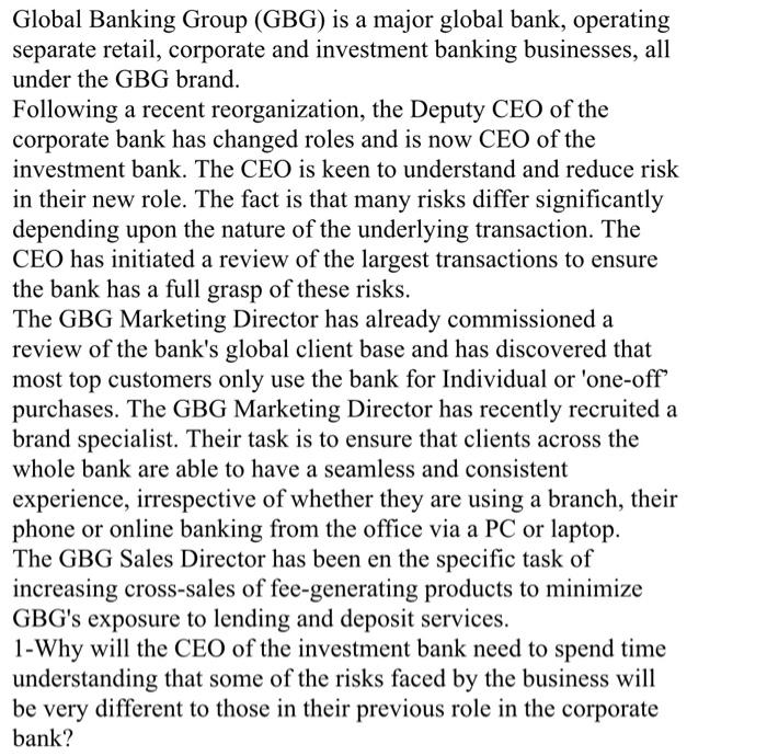  please complete the case study Global Banking Group (GBG) is a