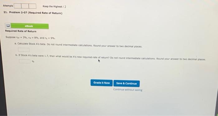 Atempts Keep the Highest / 2 21. Problem 2-07 (Required Rate