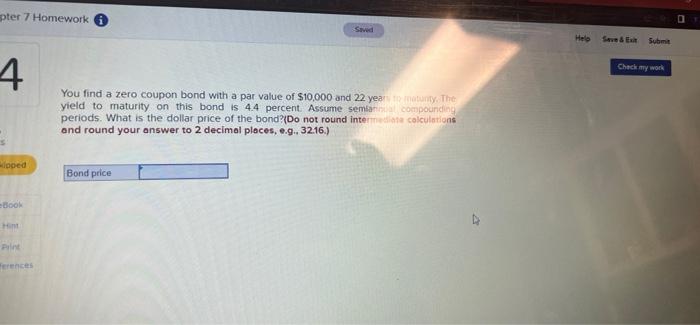  apter 7 Homework Saved Helo Subs Check my work 4 You