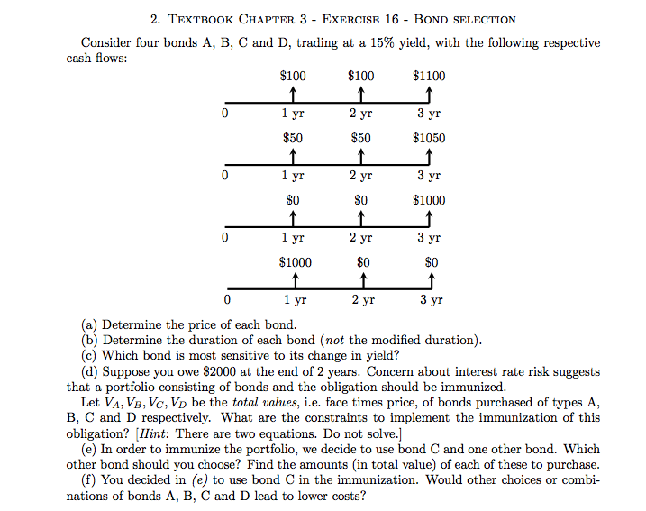 2. TEXTBOOK CHAPTER 3 - EXERCISE 16 - BOND SELECTION Consider