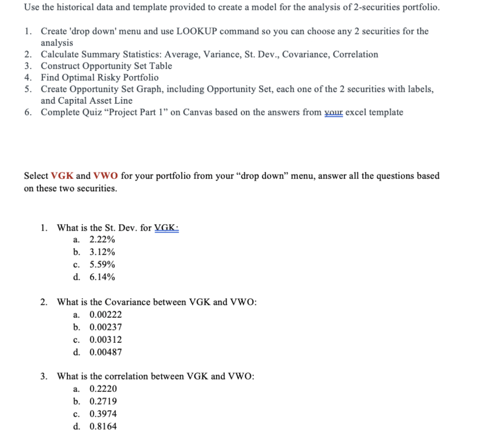  Use the historical data and template provided to create a model