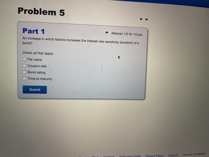  Problem 5 Part 1 Attempt 1/5 for 10 pts. An increase