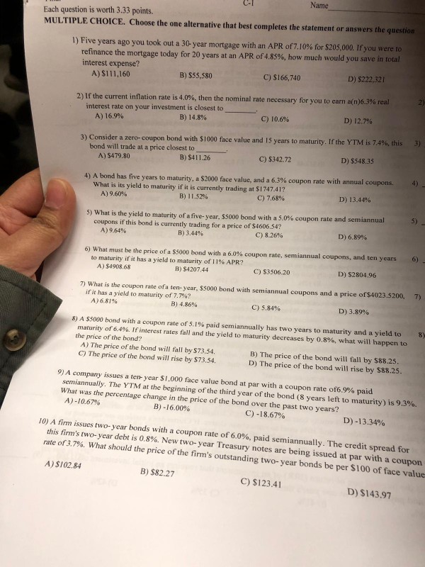  C-l Each question is worth 3,.33 points. MULTIPLE CHOICE. Choose the