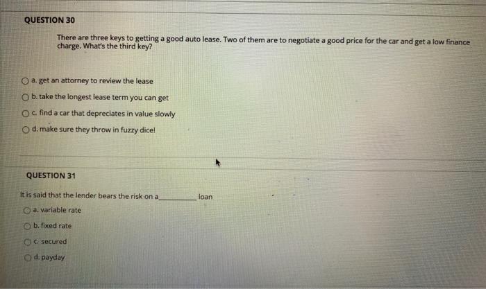  QUESTION 30 There are three keys to getting a good auto