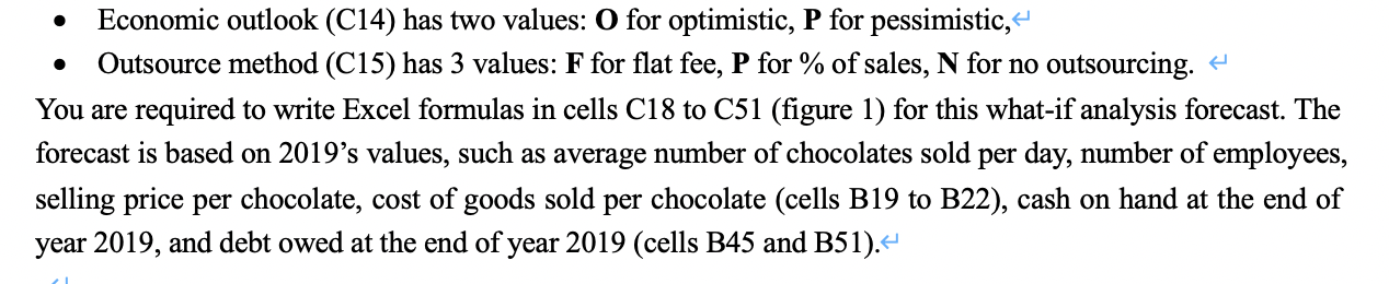 marks) Refer to Figure 1. Write the Excel formula for each cell