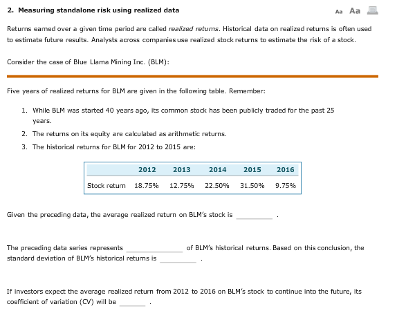  2. Measuring standalone risk using realized data Returns eamed over a