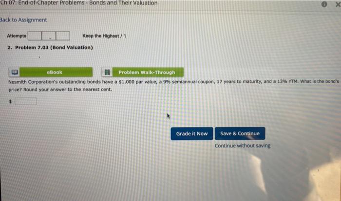 plz help me on my hw Ch 07: End-of-Chapter Problems. Bonds and