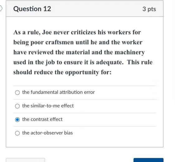 Question 5 3 pts Companies with effective human resource management tend to
