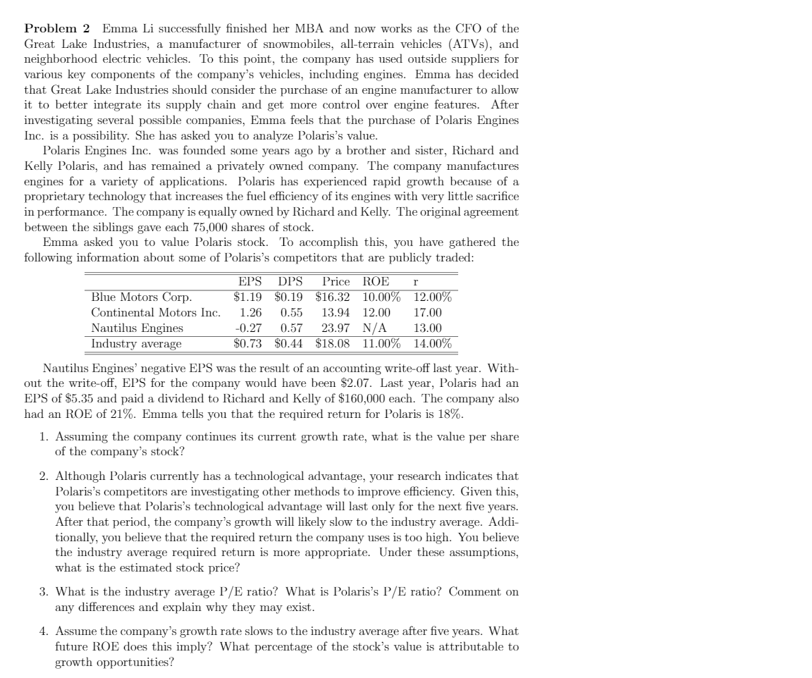  Problem 2 Emma Li successfully finished her MBA and now works