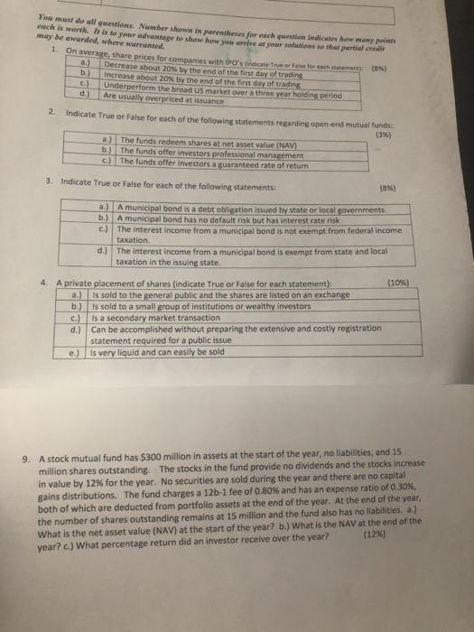  You must do all question. Number shown in parentheses for each