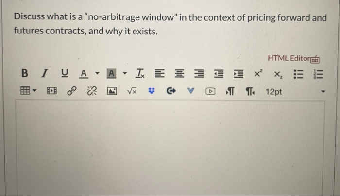 brief short answer Discuss what is a "no-arbitrage window" in the context