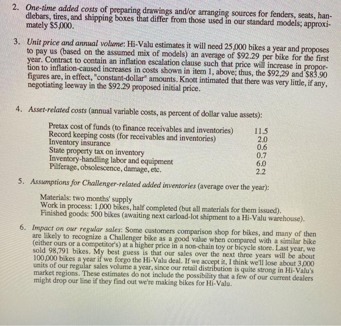 one time basis only? 4. what are the additional assets and related