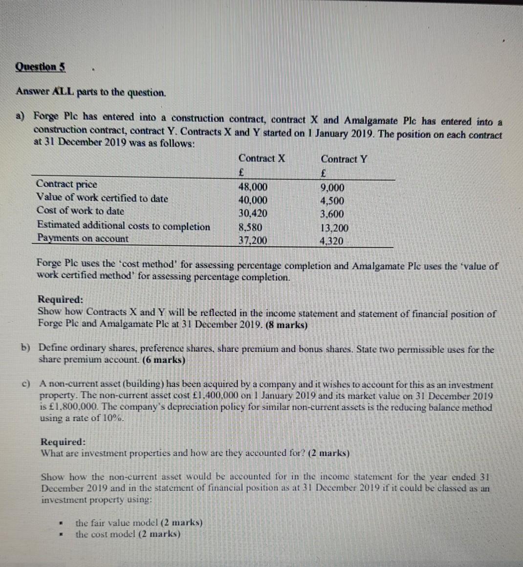  Question 5 Answer ALL parts to the question. a) Forge Ple