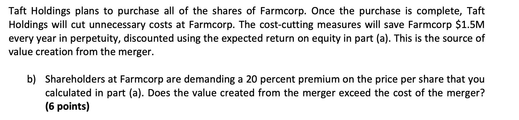 interested in purchasing Farmcorp and would like to know if the takeover