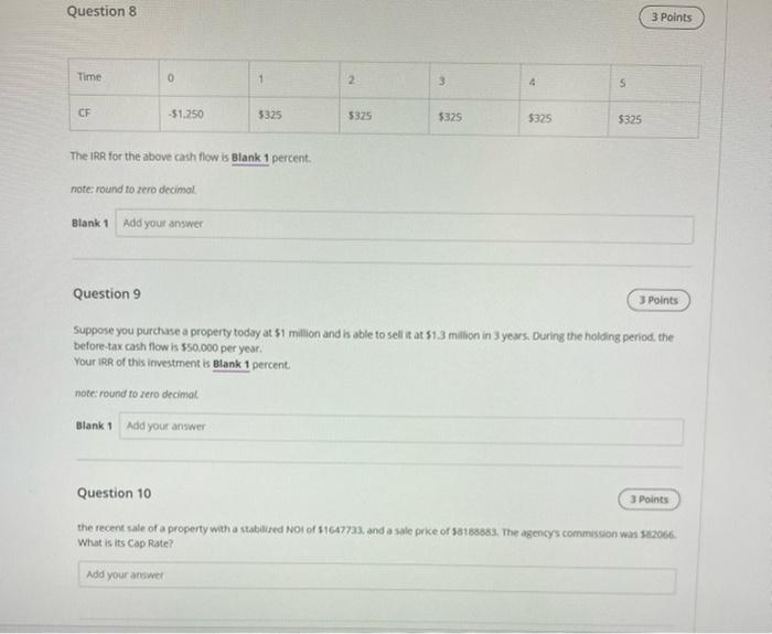 help! Question 8 3 Points Time 1 2 3 S CF -51.250