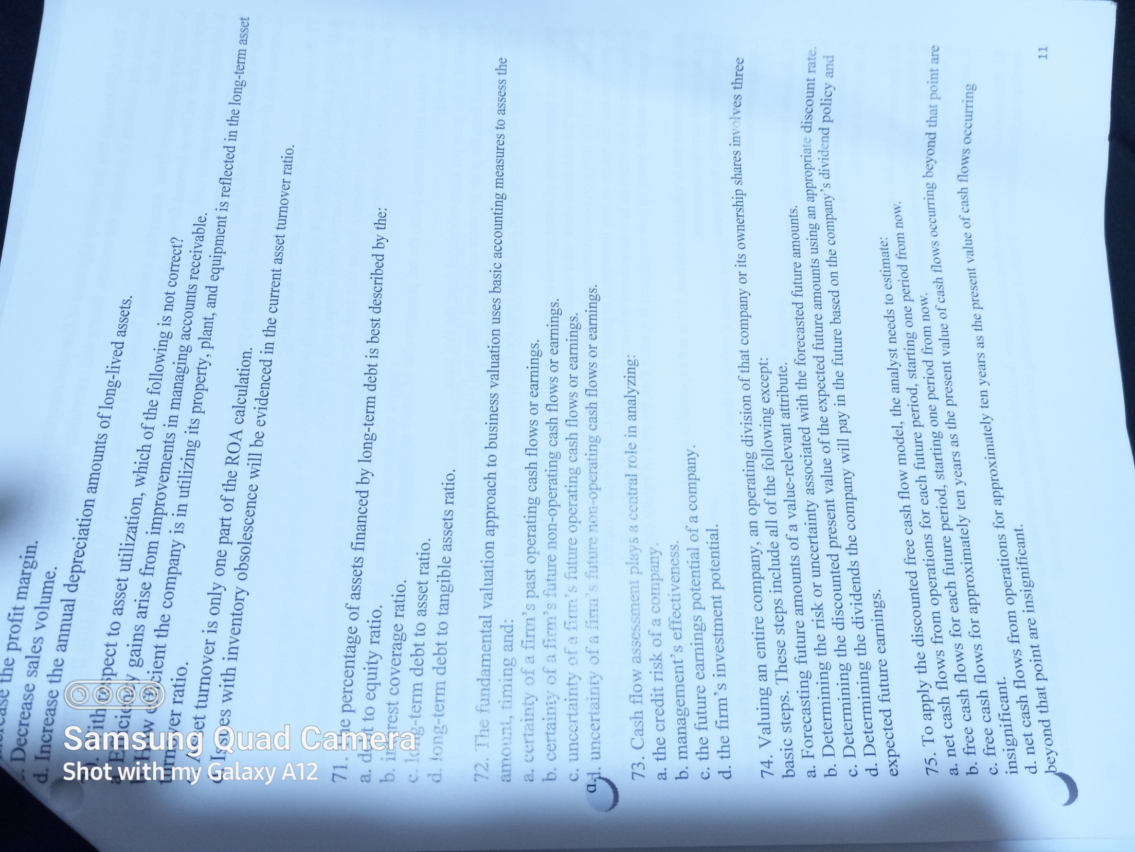  . Decrease sales volume. d. Increase the annual depreciation amounts of