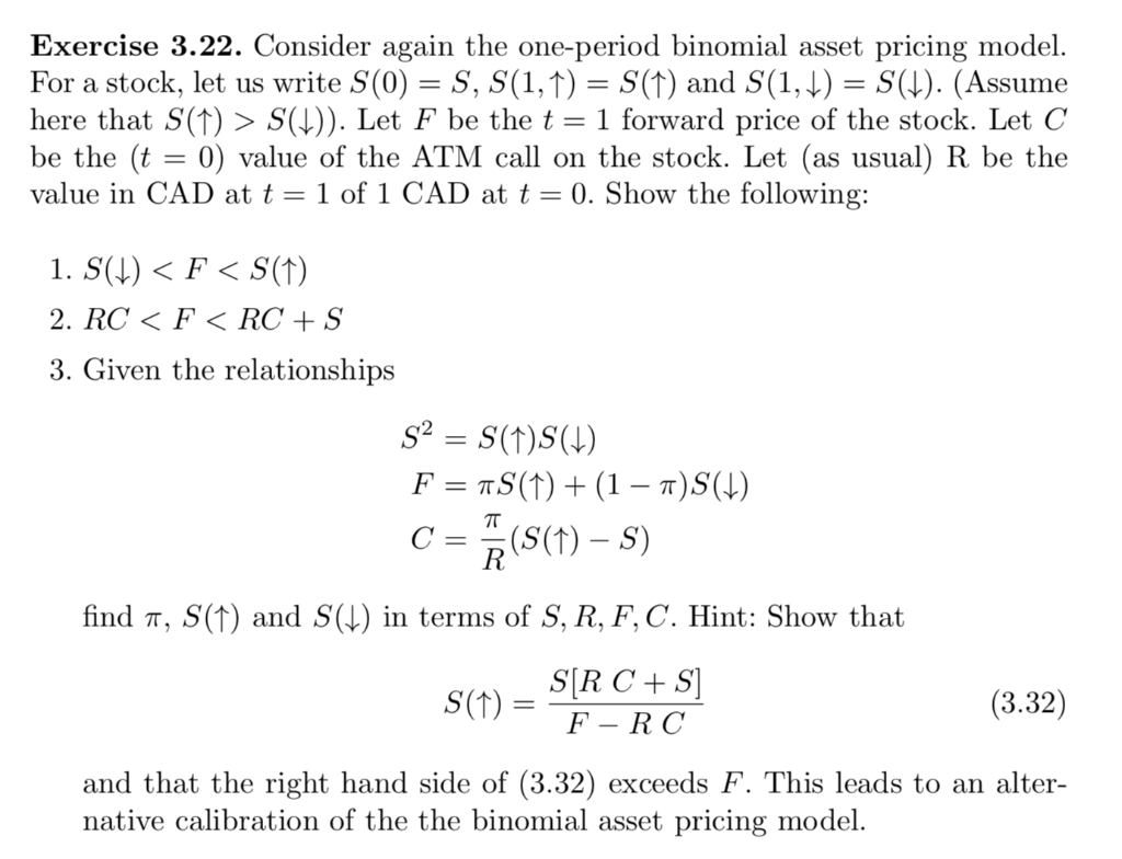  Exercise 3.22. Consider again the one-period binomial asset pricing model. For