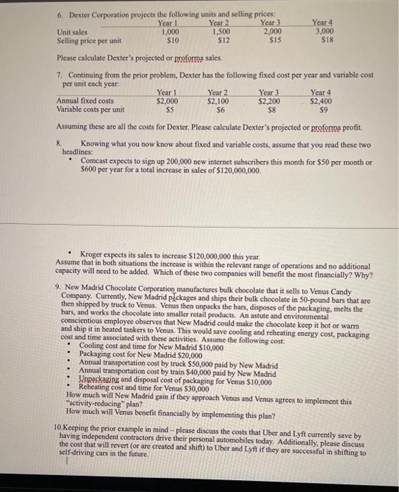to the problems below: 1. Malden Corporation has annual fixed costs of