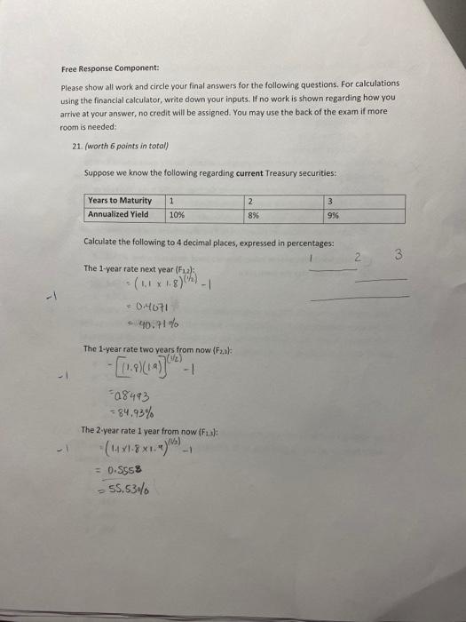  Free Response Component: Please show all work and circle your final