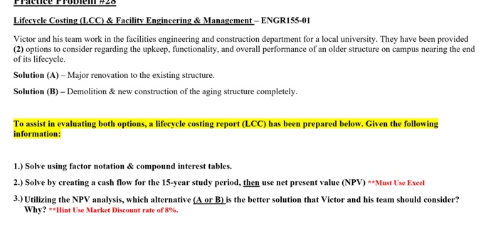  Lifecycle Costing (LCC) & Facility Engineering & Management - ENGR155-01 Victor