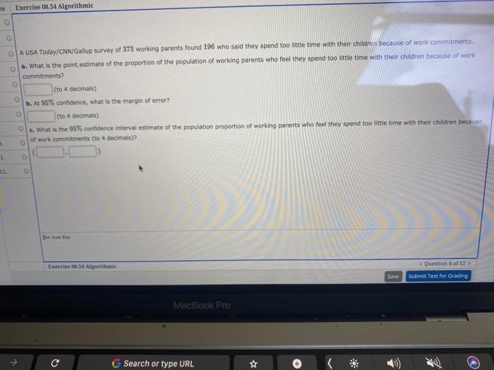  please help me 75 Exercise 08.54 Algorithmic A USA Today/CNN/Gallup survey