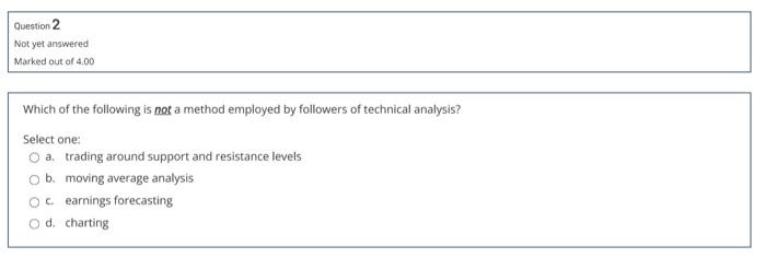  give me just dance without explain Question 2 Not yet answered