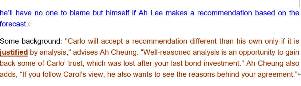 Lee's supervisor, Carlo, Chief Financial Officer, very happy. 4 Ah Lee is