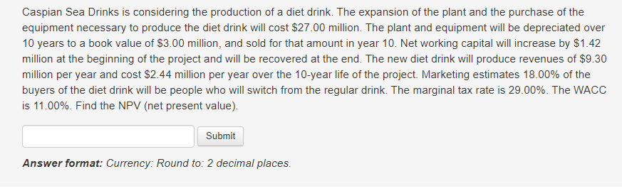  Please get the answer correct, thank you so so much. Caspian