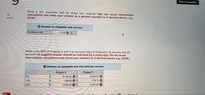 projects: Year Cash Flow Ixy Cash Flow (1) 20,100 20,100 8,875 10,150